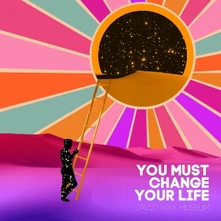 David Wax Museum, CD YOU MUST CHANGE YOUR LIFE