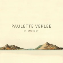 Paulette Verlée, Vinyl EN ATTENDANT