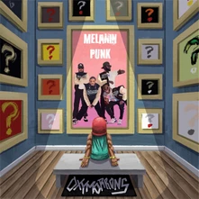 Oxymorrons, CD Melanin Punk