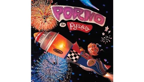 PORNO FOR PYROS