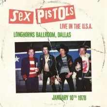 Sex Pistols, Vinyl Live In The U.S.A. Longhorns Ballroom, Dallas January 10th 1978 (White Vinyl)