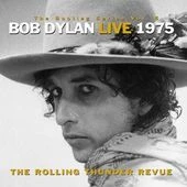 Bob Dylan, CD BOOTLEG SERIES 5: LIVE 1975 - THE ROLLING THUNDER REVUE