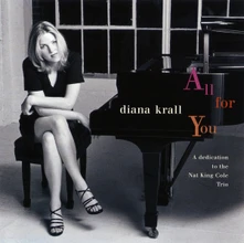 Diana Krall, CD All For You (A Dedication To The Nat King Cole Trio)