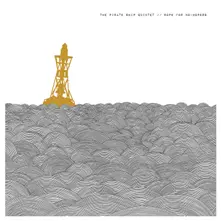 The Pirate Ship Quintet, Vinyl ROPE FOR NO-HOPERS