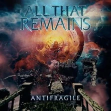 All That Remains, CD ANTIFRAGILE