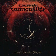 Dark Tranquillity, Vinyl Enter Suicidal Angels - Ep  (Re-Issue 2021)
