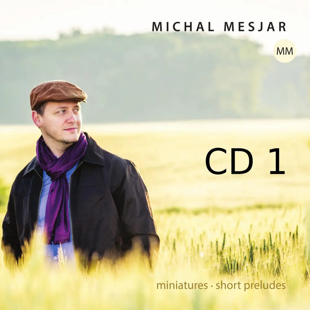 Michal Mesjar – MESJAR MICHAL MINIATURES • SHORT PRELUDES (CD)