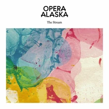 Opera Alaska, Vinyl STREAM
