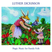 Luther Dickinson, Vinyl MAGIC MUSIC FOR FAMILY FOLK