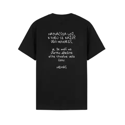 Najväčšia lož - máš veľa času
