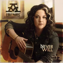Ashley McBryde, CD NEVER WILL