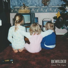 Bewilder, Vinyl FROM THE EYRIE