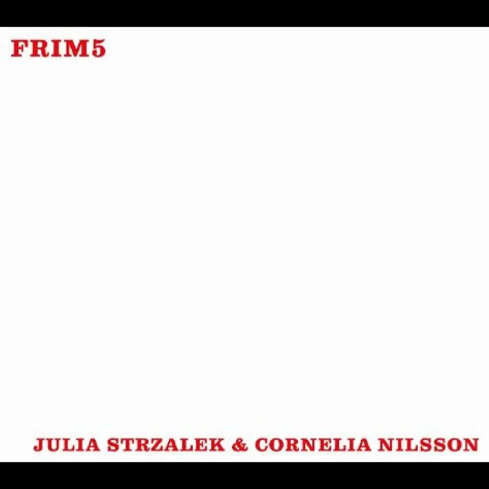 Julia Strzalek & Cornelia Nilsson – SCENERY SOMEWHERE (CD)