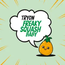 FREAKY SQUASH BABY thumbnail