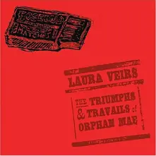 Laura Veirs – TRIUMPHS & TRAVAILS OF (CD)