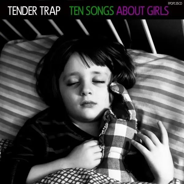 Tender Trap – TEN SONGS ABOUT GIRLS (CD)