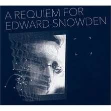 Matthew Collings, CD A REQUIEM FOR EDWARD SNOWDEN