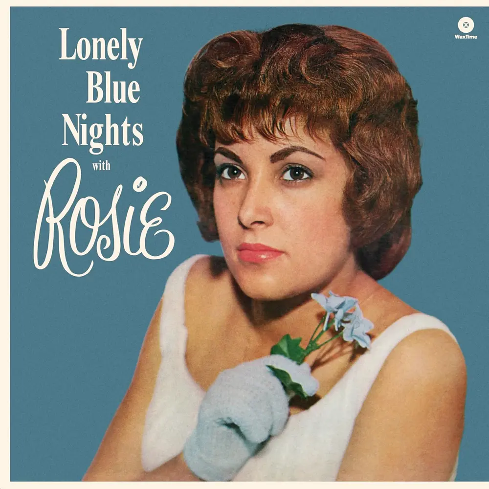Rosie and the Originals – LONELY BLUE NIGHTS (Vinyl)