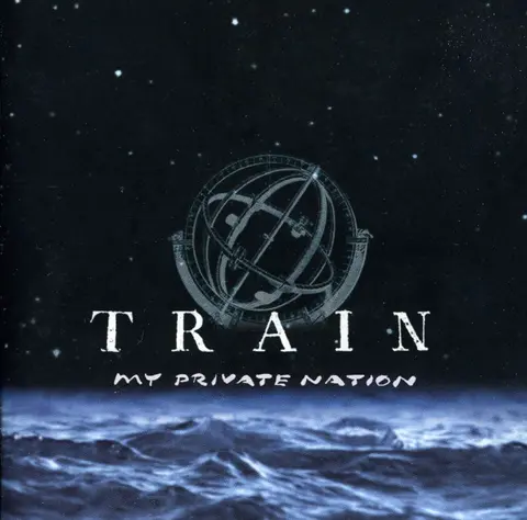 Train – CD MY PRIVATE NATION