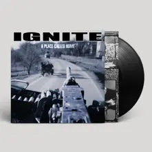 Ignite, Vinyl A PLACE CALLED HOME