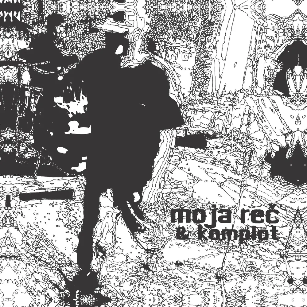 Moja Reč & Komplot