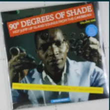 Various Artists – 90 DEGREES OF SHADE VOL.1 (Vinyl)