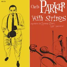 CHARLIE PARKER WITH STRING (Vinyl)
