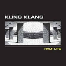 Kling Klang, Vinyl HALF LIFE