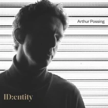 Arthur Possing, CD IDENTITY