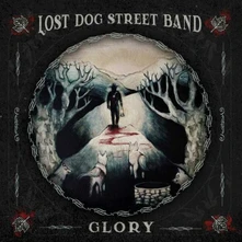 Vinyl LOST DOG STREET BAND - GLORY