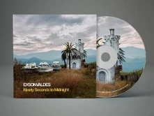 Exsonvaldes, CD NINETY SECONDS TO MIDNIGHT