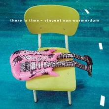 Vincent van Warmerdam, Vinyl THERE IS TIME