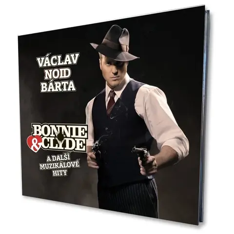 Bonnie & Clyde a další muzikálové hity