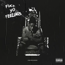 Robert Glasper, CD FUCK YO FEELINGS