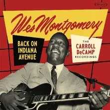 Back On Indiana Avenue (The Carroll DeCamp Recordings) thumbnail