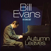 Bill Evans, Vinyl AUTUMN LEAVES - IN CONCERT