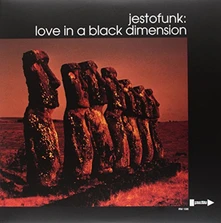 Jestofunk, Vinyl LOVE IN A BLACK DIMENSION