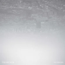 Tim Hecker, CD NO HIGHS
