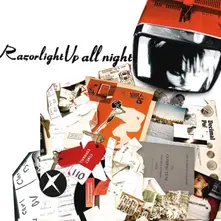 RAZORLIGHT - UP ALL NIGHT (Vinyl)