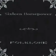 16 Horsepower, Vinyl FOLKLORE