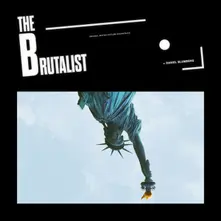 The Brutalist (Original Motion Picture Soundtrack) thumbnail