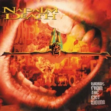 Napalm Death, CD Words From The Exit Wound