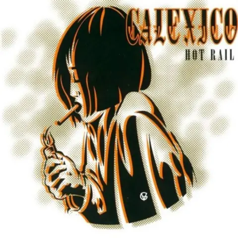Calexico – CD HOT RAIL