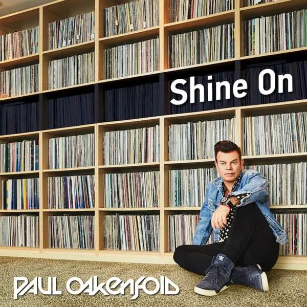 Paul Oakenfold – Shine On (CD)