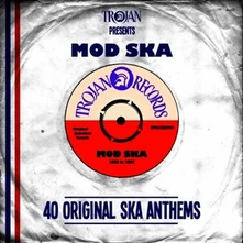 Various Artists, CD TROJAN PRESENTS: MOD SKA
