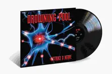 Drowning Pool, Vinyl STRIKE A NERVE
