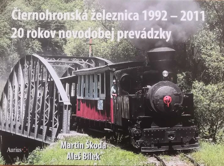 Čiernohronská železnica 1992 - 2011, 20 rokov novodobej prevádzky