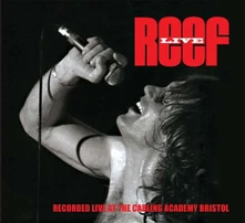Reef, CD LIVE AT THE CARLING ACADEMY BRISTOL