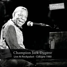 Champion Jack Dupree, CD LIVE AT ROCKPALAST
