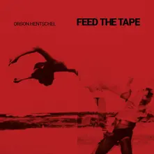 Vinyl FEED THE TAPE